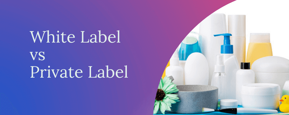 What is Private Label – How Private Labeling Manufacturing Works